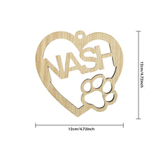 Load image into Gallery viewer, Personalized Wood Heart Dog Paw Name Christmas Ornament